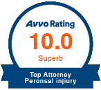 Avvo Rating | 10 | Superb | Top Attorney | Personal Injury